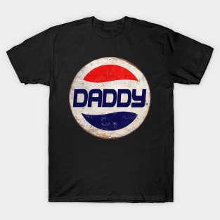 Daddy or Pepsi T-Shirt